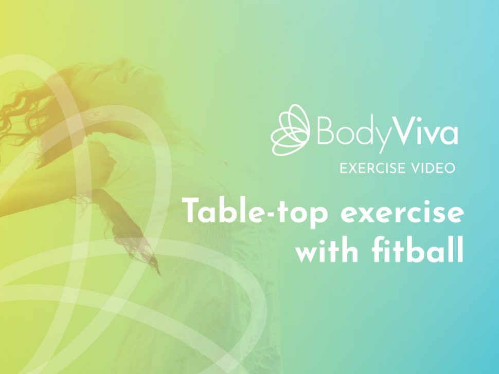 BodyViva exercise video Table-top exercise with fitball